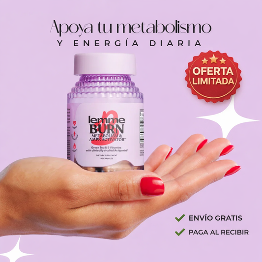 🔥LEMME BURN Original — Activa tu metabolismo y transforma tu cuerpo 💜